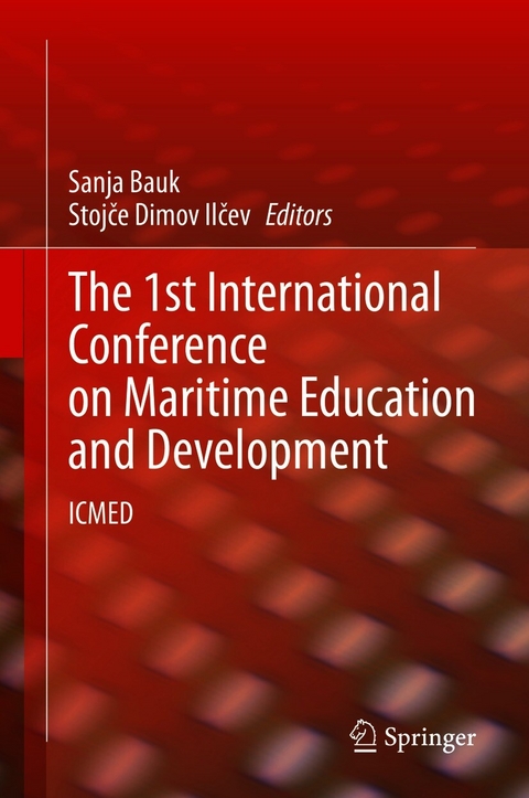 The 1st International Conference on Maritime Education and Development - 