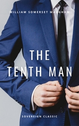 Tenth Man -  William Somerset Maugham