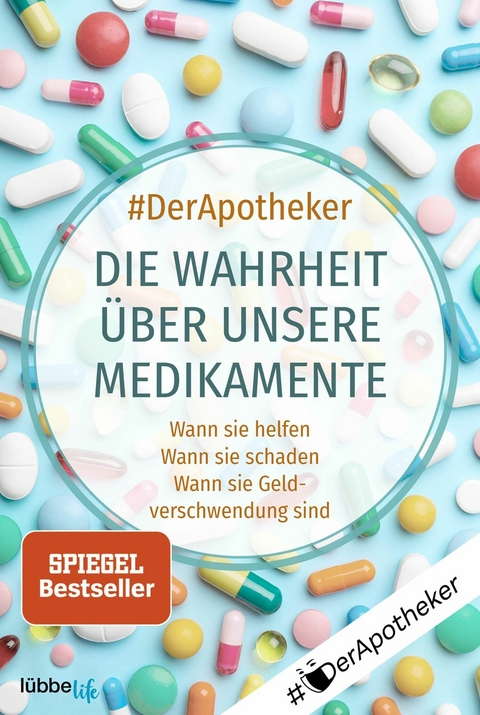 Die Wahrheit über unsere Medikamente -  #DerApotheker