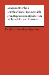 Grammatisches Lernlexikon Französisch - 