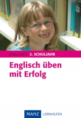 Englisch üben mit Erfolg 3. Schuljahr - Helmut Reisener