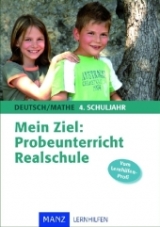 Mein Ziel: Probeunterricht Realschule Deutsch/Mathe - Christine Kestler