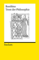 Trost der Philosophie -  Boethius