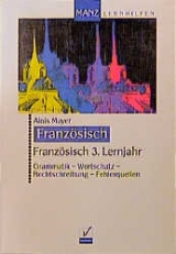 Französisch 3. Lernjahr - Alois Mayer