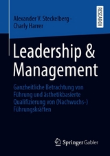 Leadership & Management - Alexander V. Steckelberg, Charly Harrer