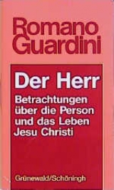 Werke / Der Herr - Romano Guardini