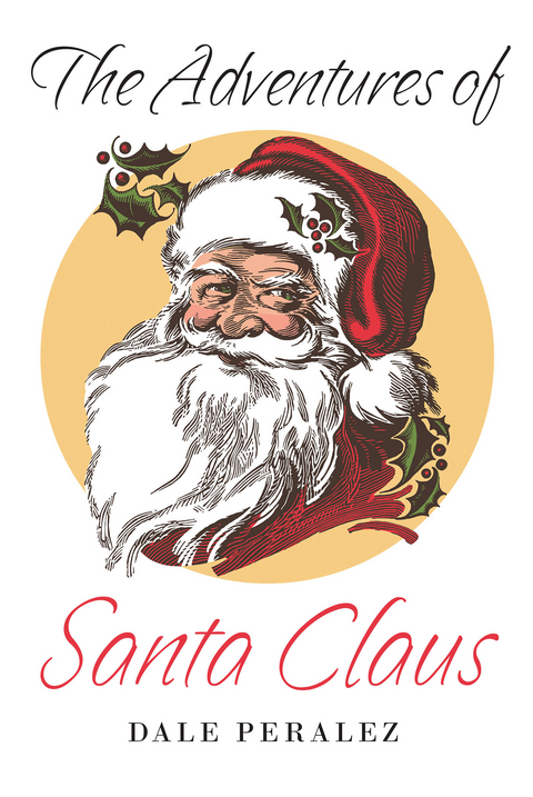 Adventures of Santa Claus -  Dale Peralez