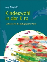 Kindeswohl in der Kita - Jörg Maywald