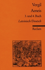 Aeneis. 3. und 4. Buch -  Vergil