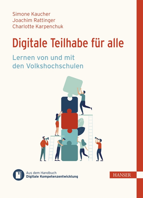 Digitale Teilhabe für alle - Simone Kaucher, Joachim Rattinger, Charlotte Karpenchuk