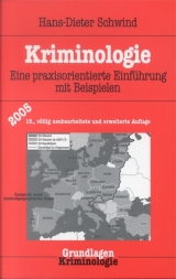 Kriminologie - Schwind, Hans D