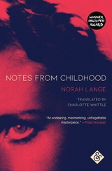 Notes From Childhood - Norah Lange