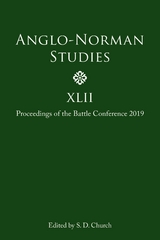 Anglo-Norman Studies XLII - 