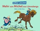 Mehr von Michel aus Lönneberga - Astrid Lindgren