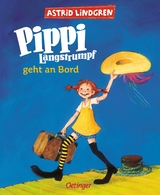 Pippi Langstrumpf 2. Pippi Langstrumpf geht an Bord - Astrid Lindgren