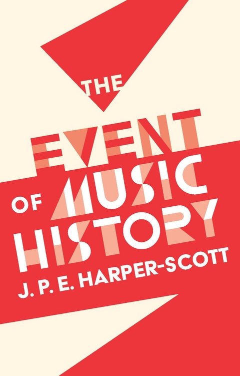 Event of Music History -  J. P. E. Harper-Scott