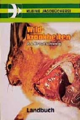 Wildkrankheiten - Albrecht von Braunschweig