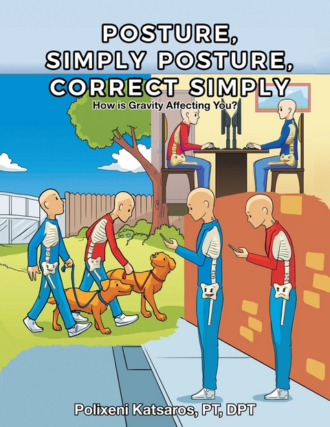 Posture, Simply Posture, Correct Simply -  Polixeni Katsaros PT DPT