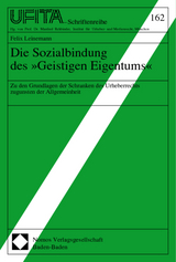 Die Sozialbindung des »Geistigen Eigentums«