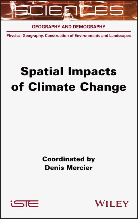 Spatial Impacts of Climate Change - Denis Mercier