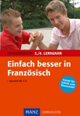 Einfach besser in Französisch 3./4. Lernjahr - Gabriele Franke