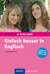 Einfach besser in Englisch 8. Schuljahr - Ratcliffe, Mary