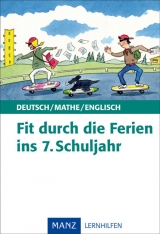 Fit durch die Ferien ins 7. Schuljahr