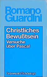 Christliches Bewusstsein - Romano Guardini