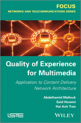 Quality of Experience for Multimedia - Abdelhamid Mellouk, Hai Anh Tran, Said Hoceini