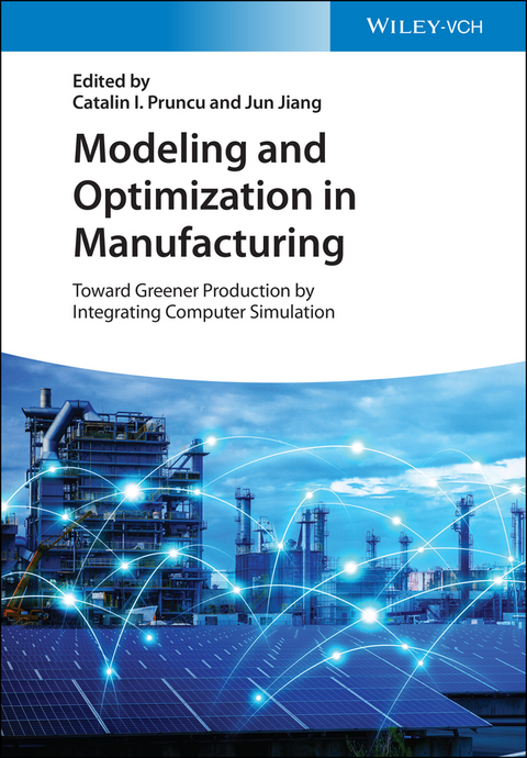 Modeling and Optimization in Manufacturing - 