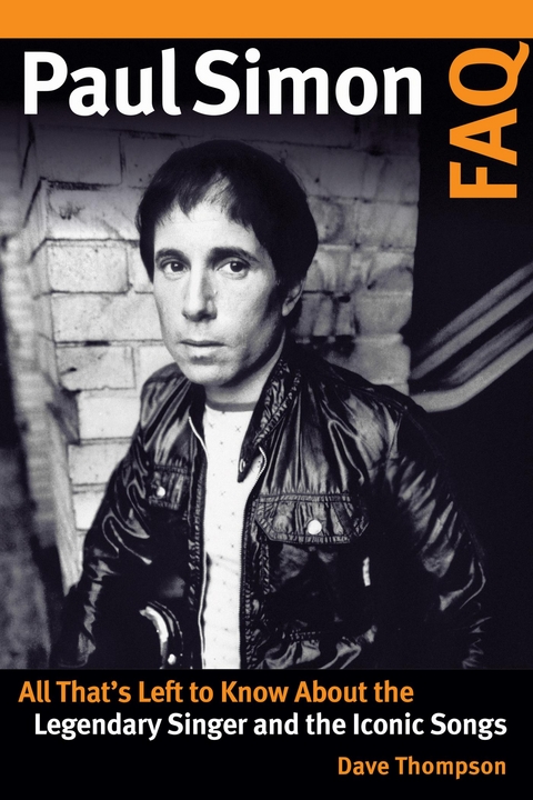 Paul Simon FAQ -  Dave Thompson