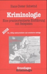 Kriminologie - Schwind, Hans-Dieter