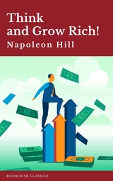 Think and Grow Rich! - Napoleon Hill,  Redhouse