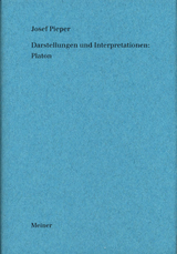 Werke in acht Bänden / Darstellungen und Interpretationen: Platon - Josef Pieper