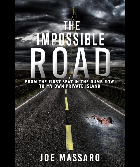 Impossible Road -  Joe Massaro