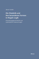 Die Dialektik und ihre besonderen Formen in Hegels Logik - Rainer Schäfer