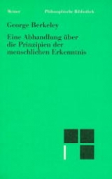 Eine Abhandlung über die Prinzipien der menschlichen Erkenntnis - George Berkeley