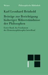 Beiträge zur Berichtigung bisheriger Mißverständnisse der Philosophen. Erster Band - Karl Leonhard Reinhold