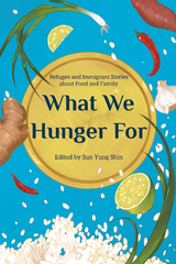 What We Hunger For - 