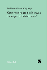 Kann man heute noch etwas anfangen mit Aristoteles? - 