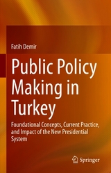 Public Policy Making in Turkey - Fatih Demir