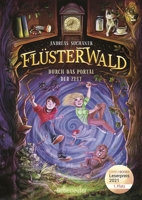 Flüsterwald - Durch das Portal der Zeit: Ausgezeichnet mit dem LovelyBooks-Leserpreis 2021: Kategorie Kinderbuch (Flüsterwald, Staffel I, Bd. 3) - Andreas Suchanek