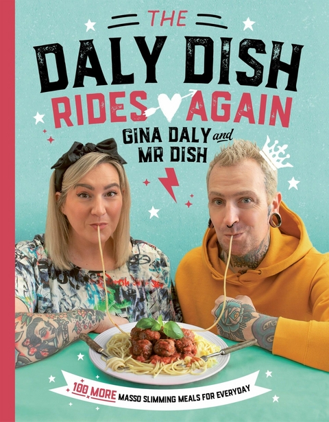 The Daly Dish Rides Again - GINA DALY, Karol Daly