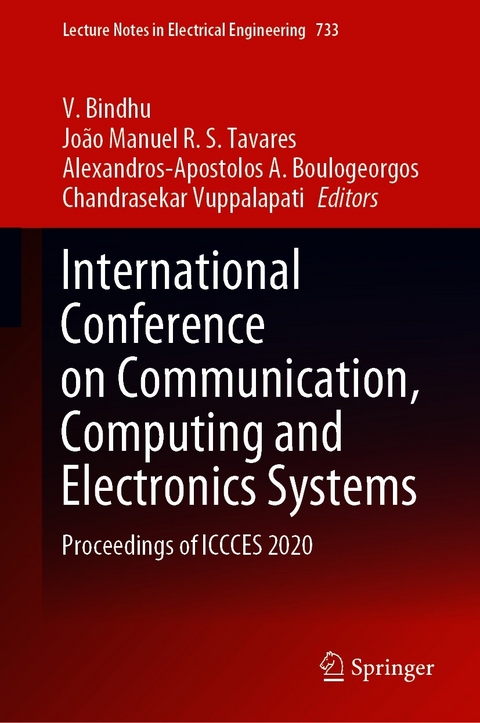 International Conference on Communication, Computing and Electronics Systems - 