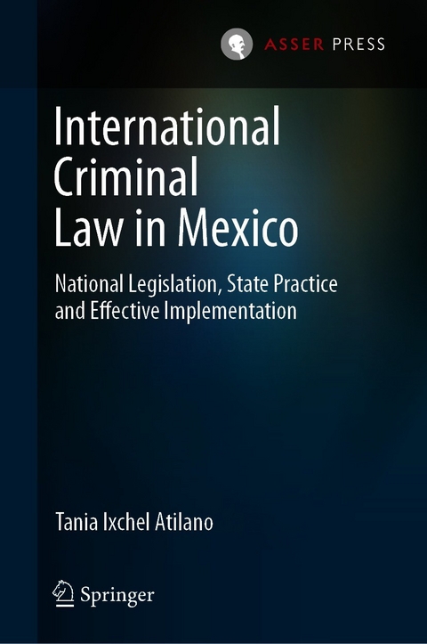 International Criminal Law in Mexico - Tania Ixchel Atilano