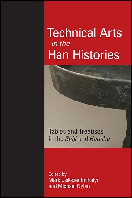 Technical Arts in the Han Histories - 