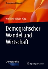 Demografischer Wandel und Wirtschaft - 