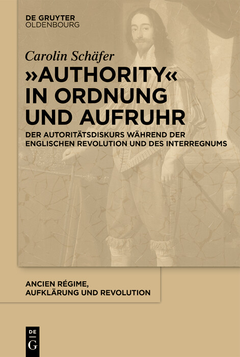 'Authority' in Ordnung und Aufruhr -  Carolin Schäfer