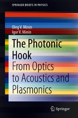 The Photonic Hook - Oleg V. Minin, Igor V. Minin