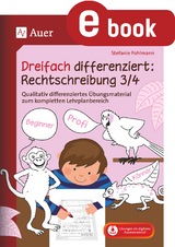 Dreifach differenziert Rechtschreibung 3 4 - Stefanie Pohlmann